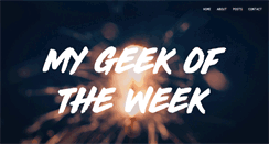 Desktop Screenshot of mygeekoftheweek.com